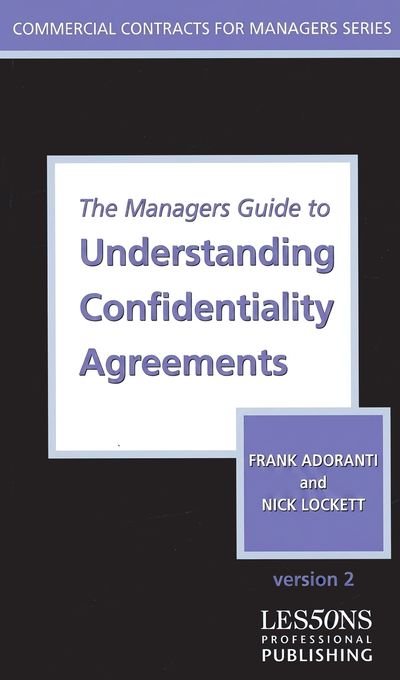 The Managers Guide to Understanding Confidentiality Agreements cover
