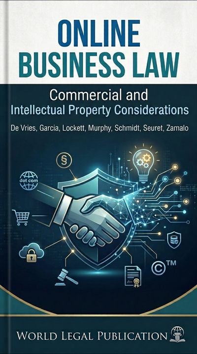 Online Business Law: Commercial and Intellectual Property Considerations cover